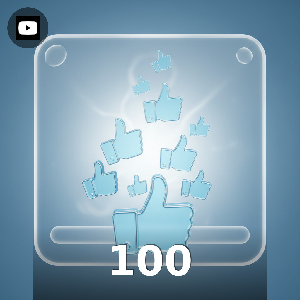 100 Likes YouTube YouTube