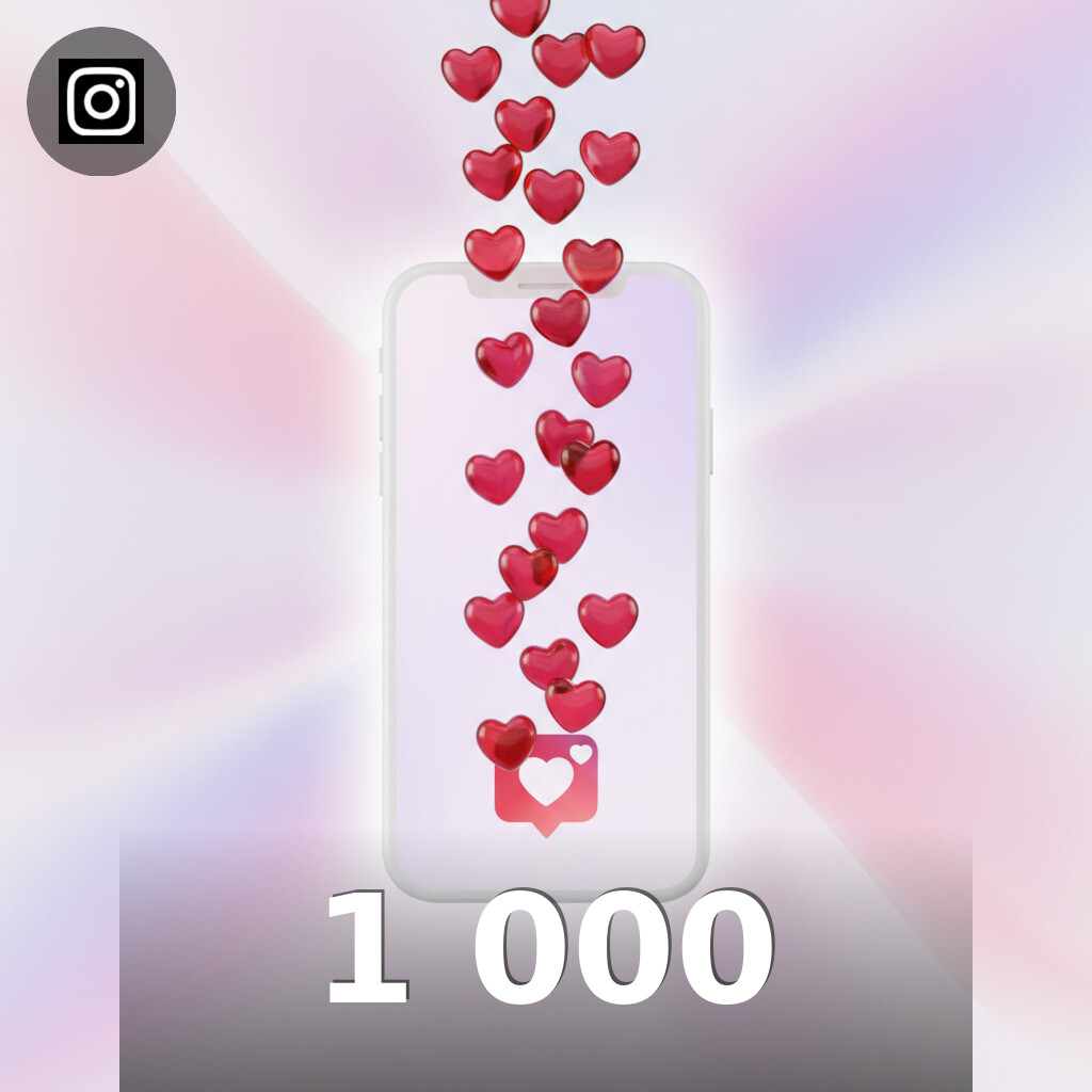 1 000 Likes Instagram Instagram