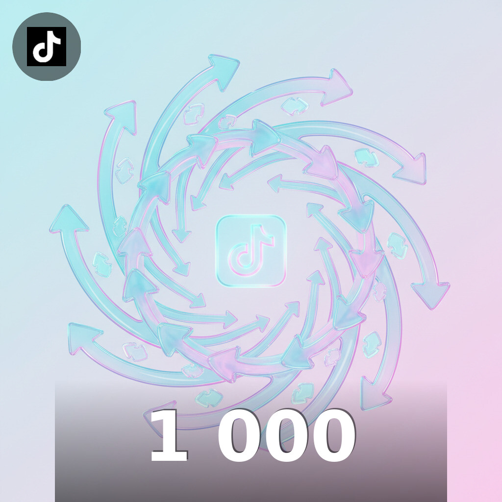 1 000 Partages TikTok TikTok