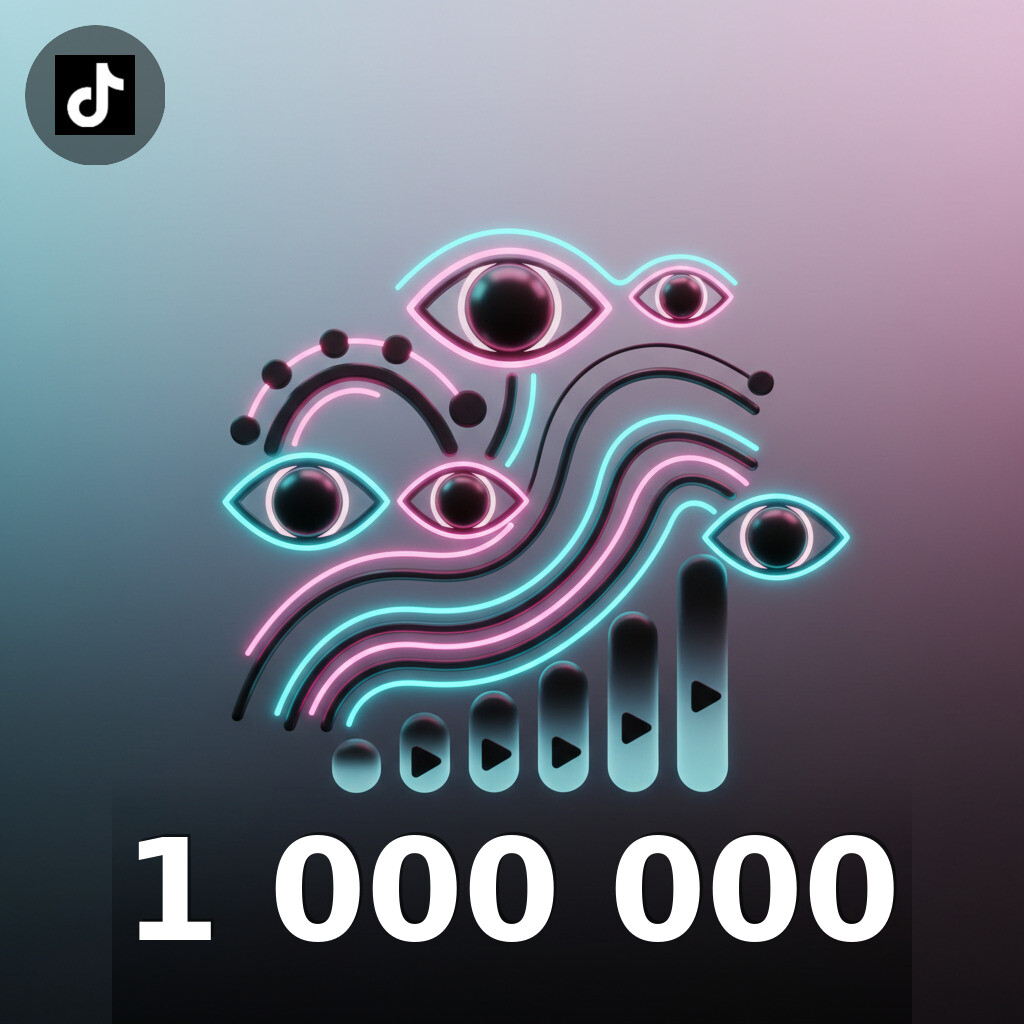 1 000 000 Vues TikTok TikTok