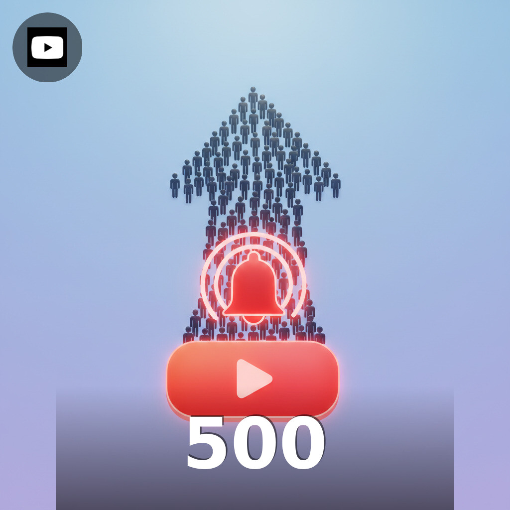 500 Abonnés YouTube YouTube