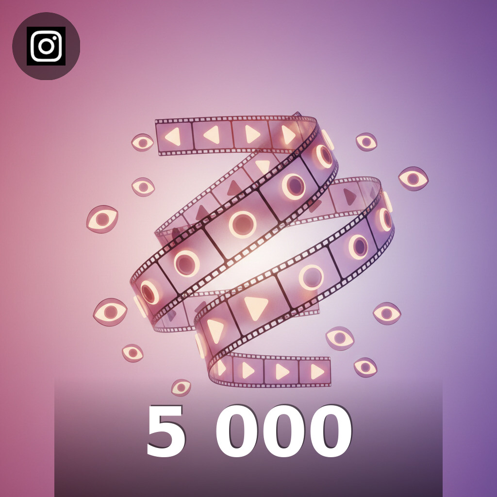 5 000 Vues Instagram Instagram